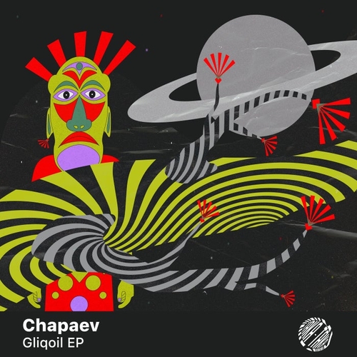 Chapaev - Gliqoil [TT005]